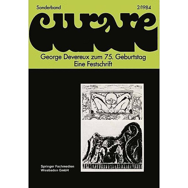 George Devereux zum 75. Geburtstag Eine Festschrift, Ekkehard Schröder, Dieter H. Friessem