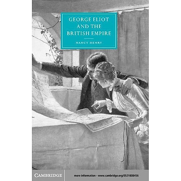 George Eliot and the British Empire, Nancy Henry
