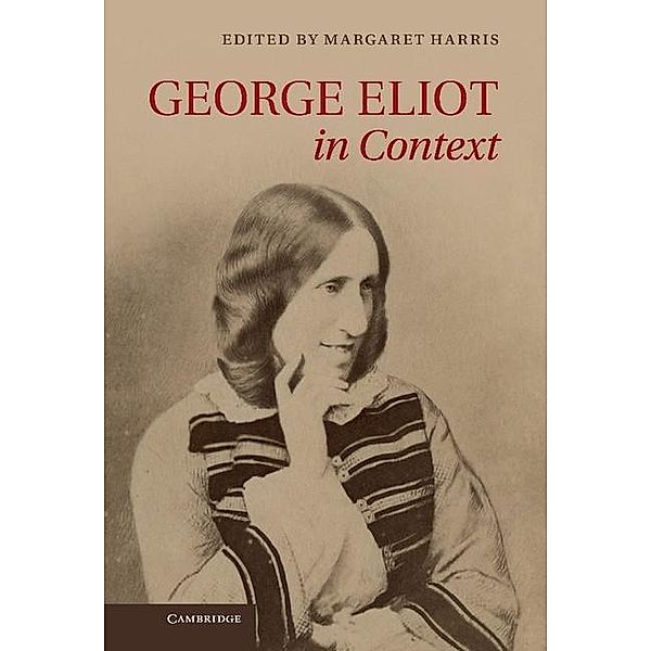 George Eliot in Context / Literature in Context