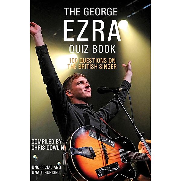 George Ezra Quiz Book / Andrews UK, Chris Cowlin