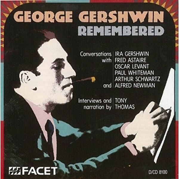 George Gershwin Remembered, Ira Gershwin, Fred Astaire