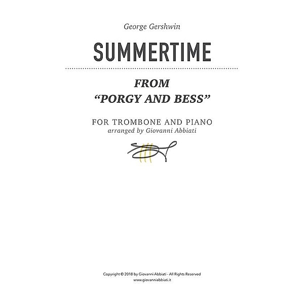 George Gershwin Summertime (from “Porgy and Bess”) for trombone and piano, Giovanni Abbiati