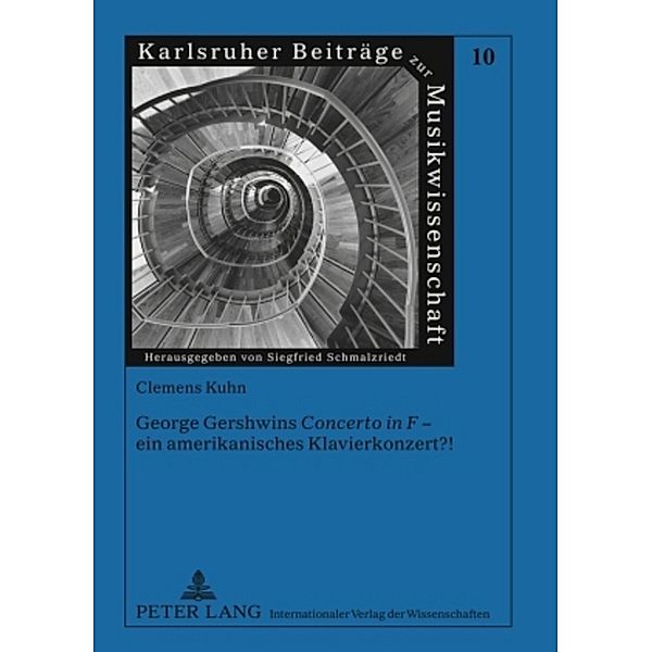 George Gershwins Concerto in F - ein amerikanisches Klavierkonzert?!, Clemens Kuhn