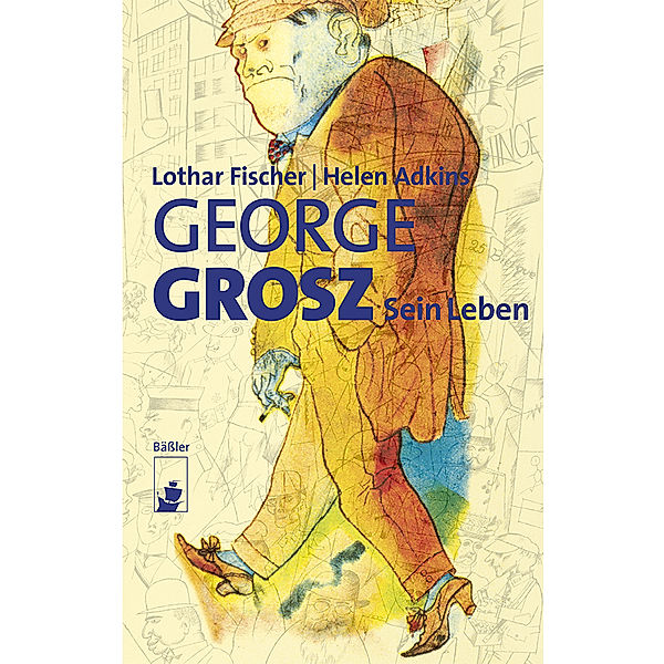 George Grosz, Lothar Fischer, Helen Adkins