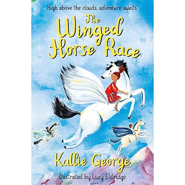 George, K: Winged Horse Race, Kallie George