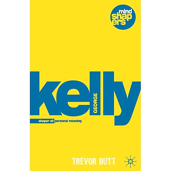 George Kelly, Trevor Butt
