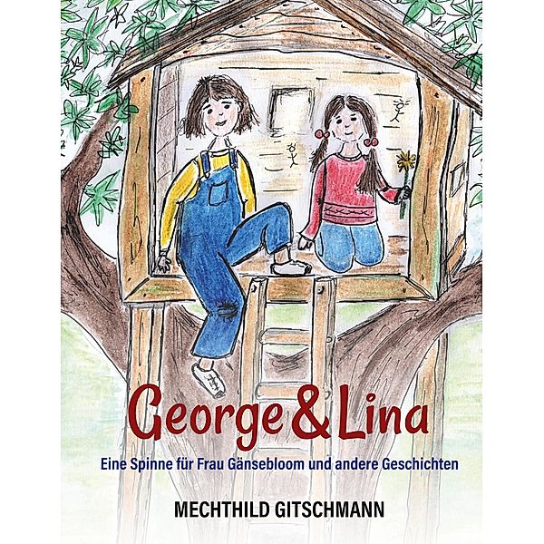 George & Lina, Mechthild Gitschmann