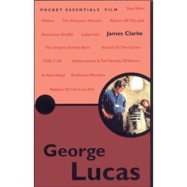 George Lucas, James Clarke