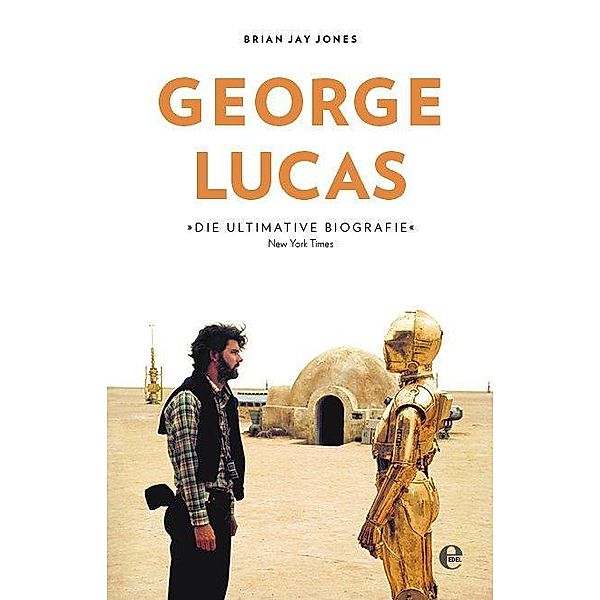 George Lucas-Die Biografie, Brian Jay Jones