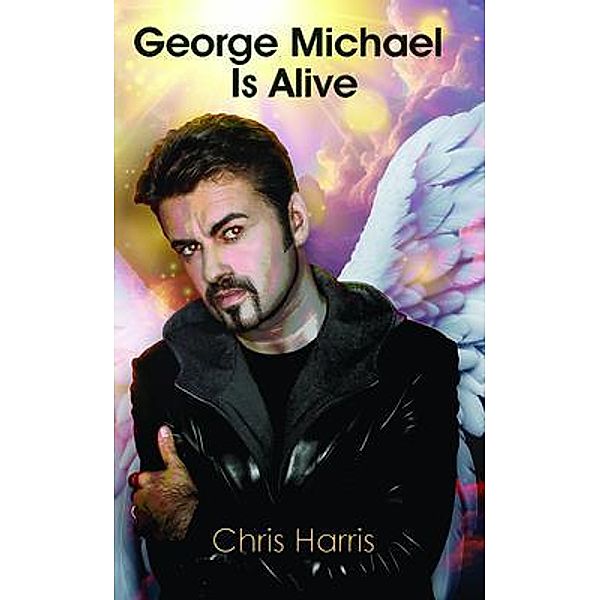 George Michael Is Alive, Chris Harris