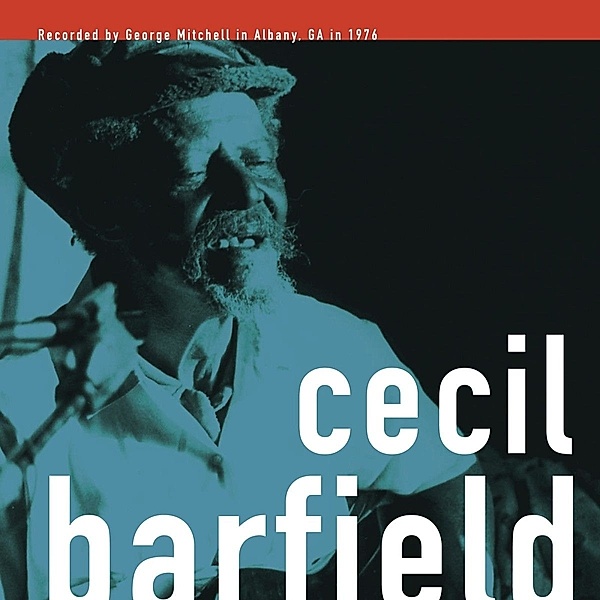George Mitchell Collection (Vinyl), Cecil Barfield