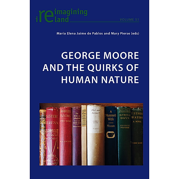 George Moore and the Quirks of Human Nature