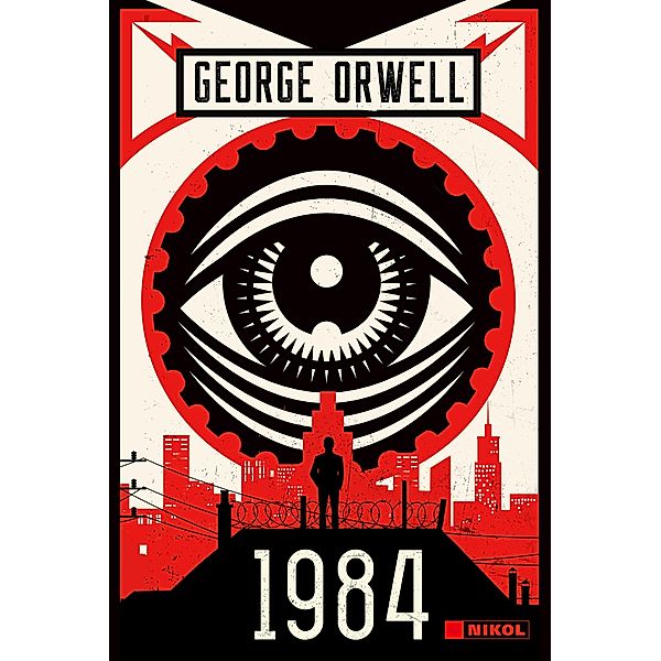 George Orwell: 1984, George Orwell