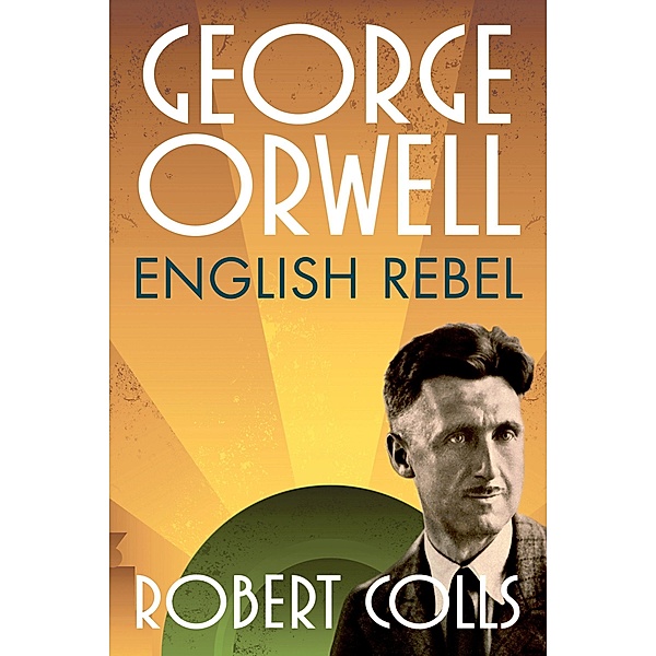 George Orwell, Robert Colls