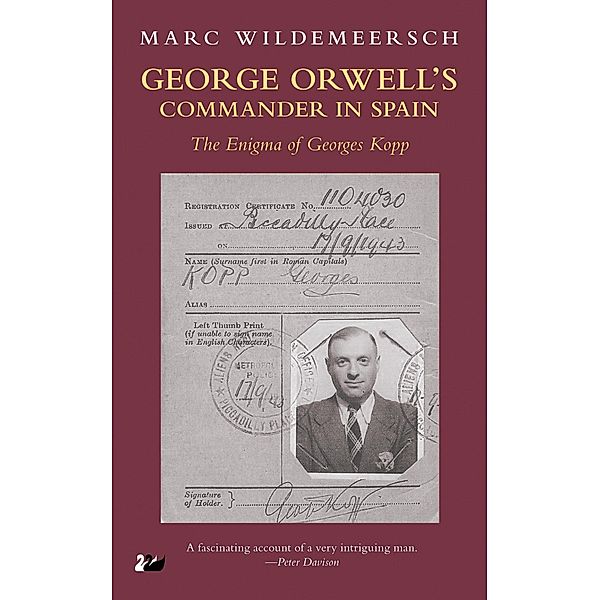 George Orwell's Commander in Spain, Marc Wildemeersch