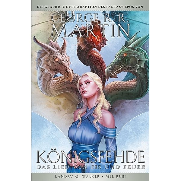 George R.R. Martins Game of Thrones - Königsfehde (Collectors Edition), George R. R. Martin, Mel Rubi, Landry Q. Walker