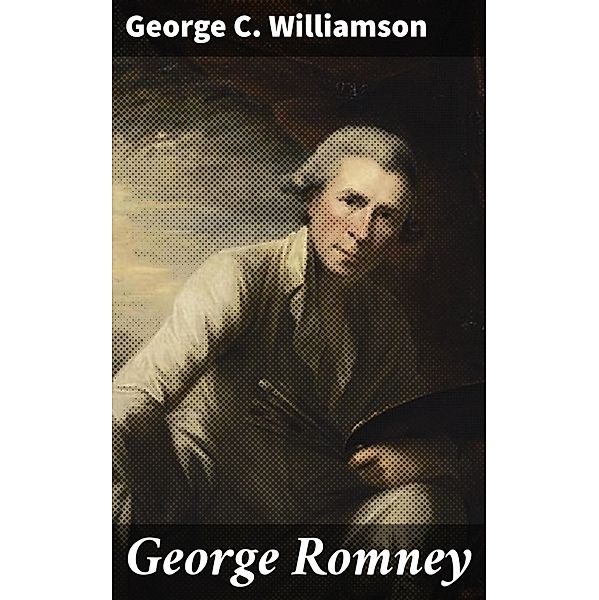 George Romney, George C. Williamson