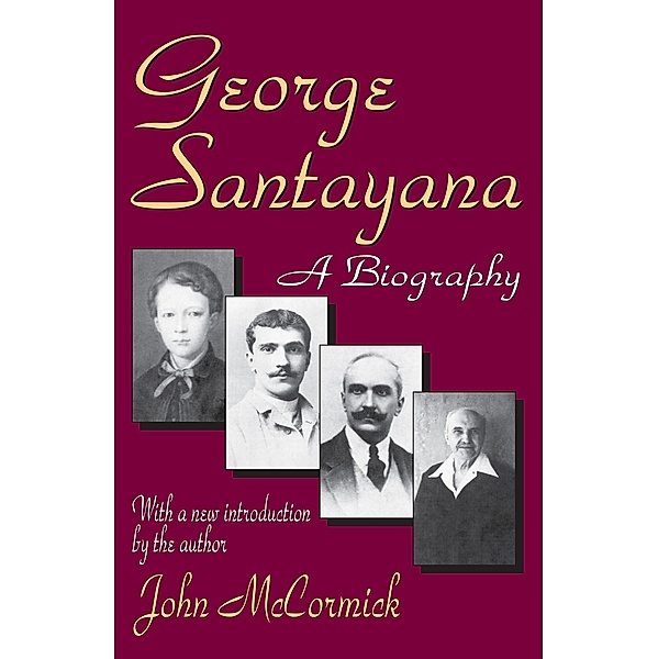 George Santayana, John McCormick