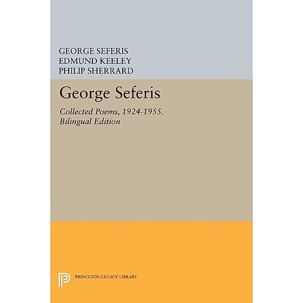 George Seferis / Princeton Legacy Library Bd.592, George Seferis