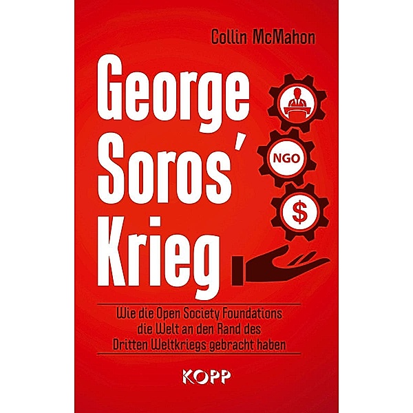 George Soros' Krieg, Collin McMahon