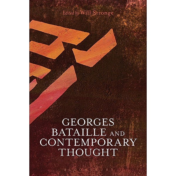 Georges Bataille and Contemporary Thought
