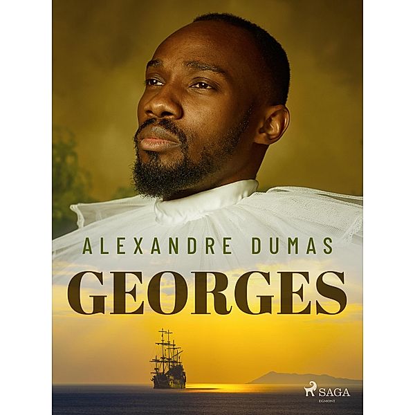 Georges / Grands Classiques, Alexandre Dumas
