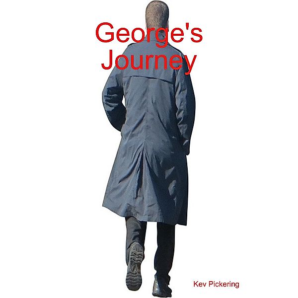 George's Journey, Kev Pickering