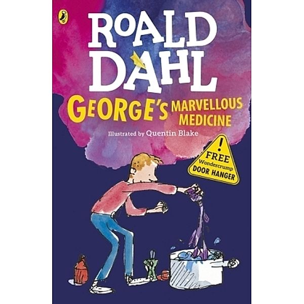 George's Marvellous Medicine, Roald Dahl