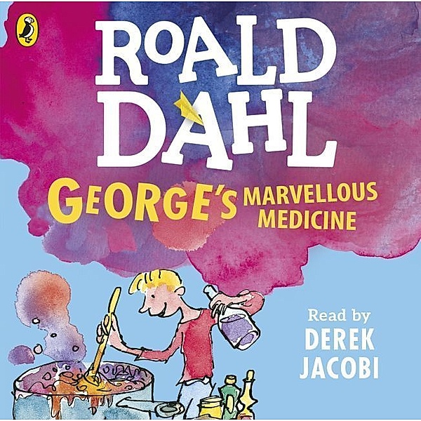 George's Marvellous Medicine,2 Audio-CDs, Roald Dahl