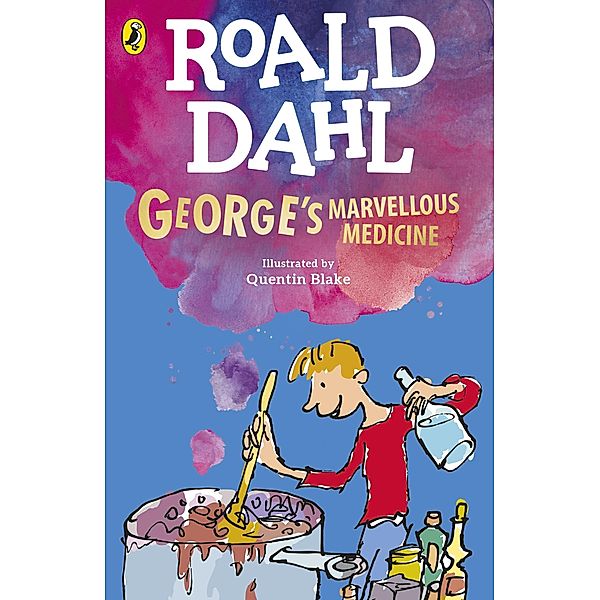 George's Marvellous Medicine, Roald Dahl