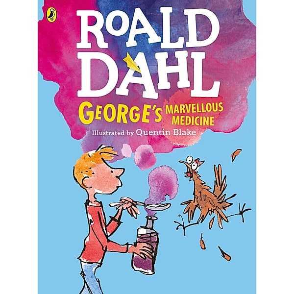 George's Marvellous Medicine (Colour Edn), Roald Dahl