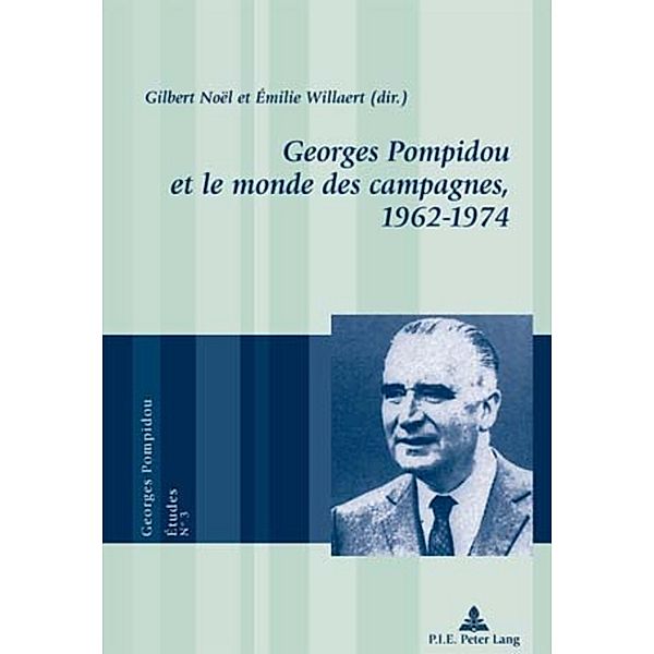 Georges Pompidou et le monde des campagnes, 1962-1974