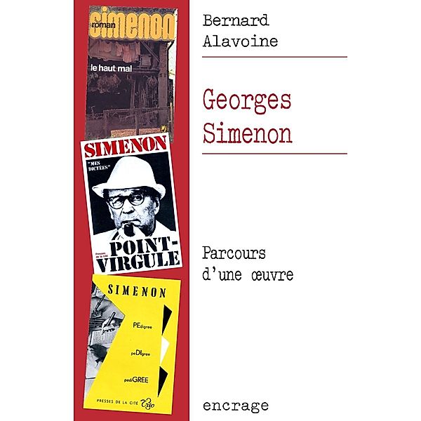 Georges Simenon, Bernard Alavoine