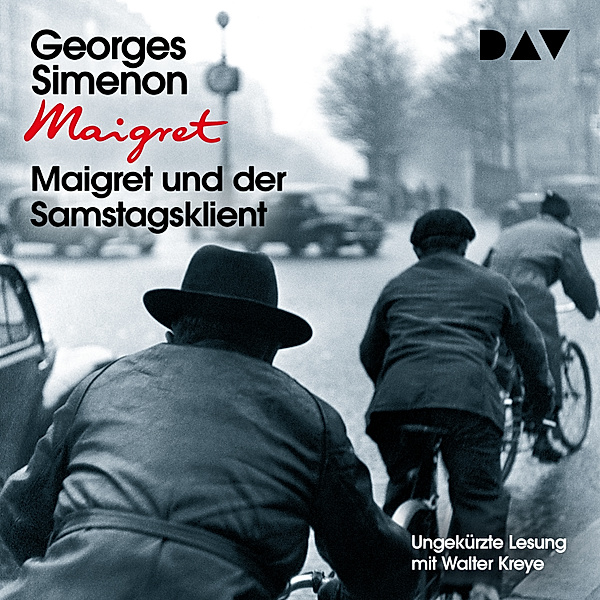 Georges Simenon - 59 - Maigret und der Samstagsklient, Georges Simenon