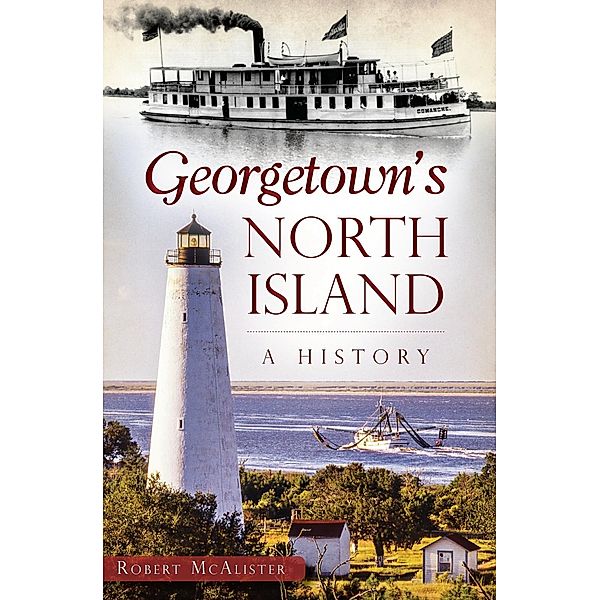 Georgetown's North Island, Robert McAlister