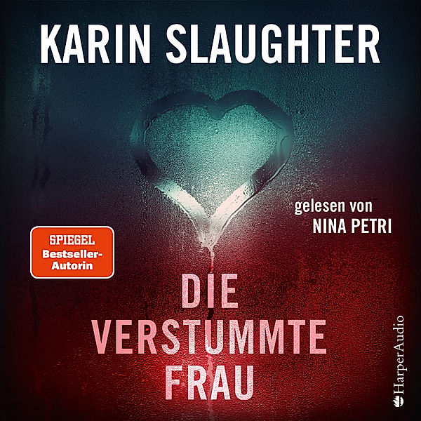 Georgia - 10 - Die verstummte Frau, Karin Slaughter