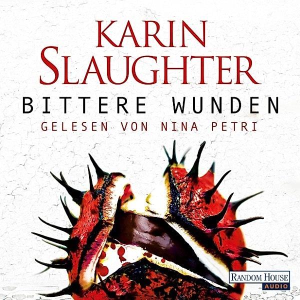 Georgia - 6 - Bittere Wunden, Karin Slaughter