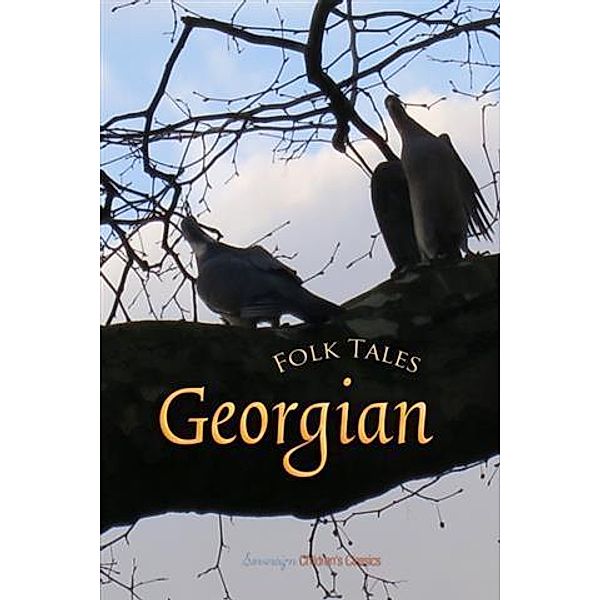 Georgian Folk Tales, Marjory Wardrop