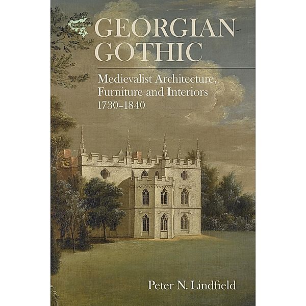 Georgian Gothic, Peter Lindfield