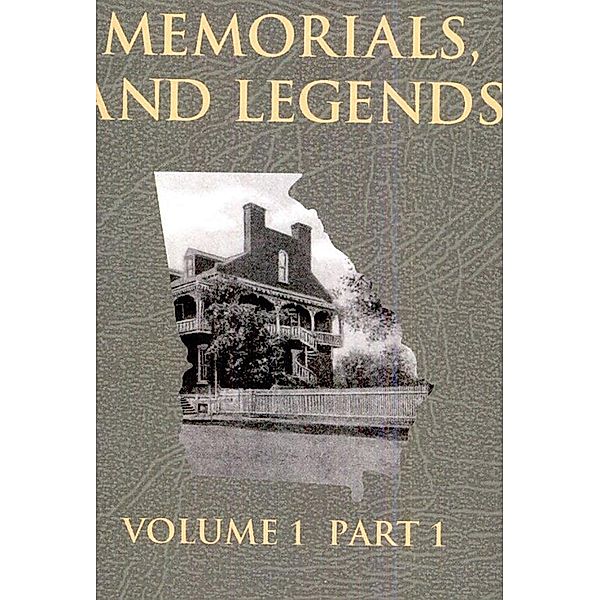 Georgia's Landmarks Memorials and Legends: Volume 1, Part 1, Lucian Lamar Knight