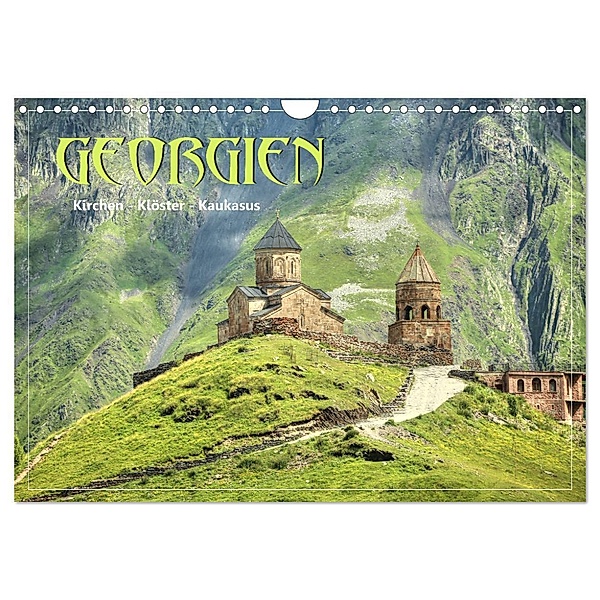 Georgien - Kirchen Klöster Kaukasus (Wandkalender 2024 DIN A4 quer), CALVENDO Monatskalender, Dirk Stamm