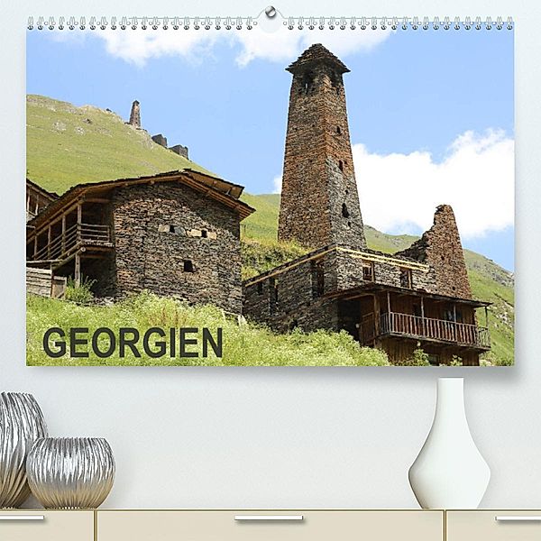 GEORGIEN (Premium, hochwertiger DIN A2 Wandkalender 2023, Kunstdruck in Hochglanz), samuel schmid, huttwil (schweiz)