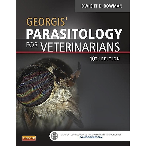 Georgis' Parasitology for Veterinarians - E-Book, Dwight D. Bowman