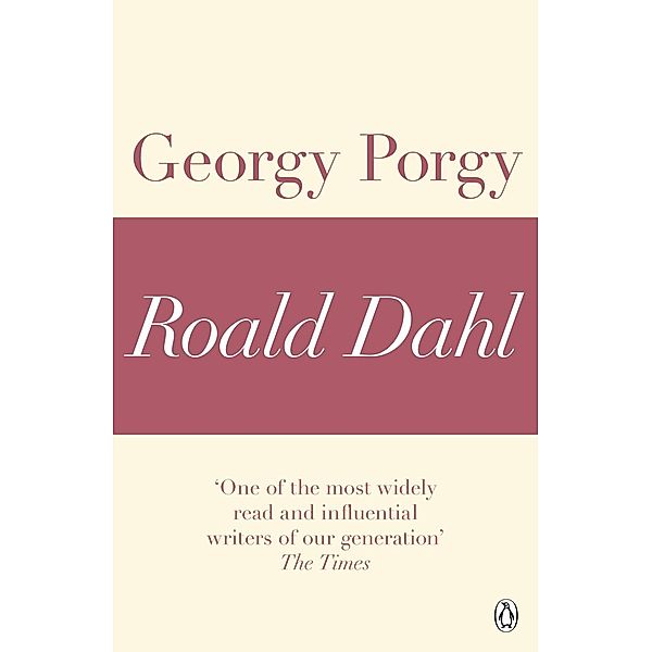 Georgy Porgy (A Roald Dahl Short Story), Roald Dahl