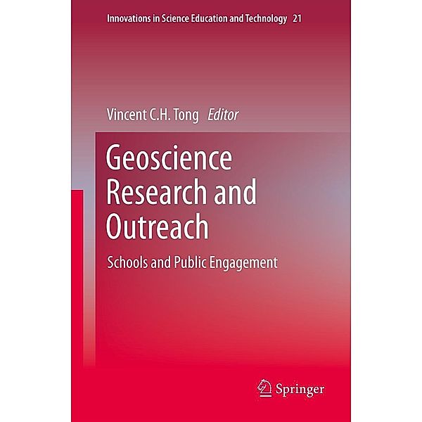 Geoscience Research and Outreach / Innovations in Science Education and Technology Bd.21