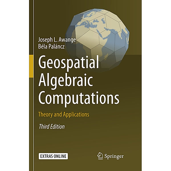 Geospatial Algebraic Computations, Joseph Awange, Béla Paláncz