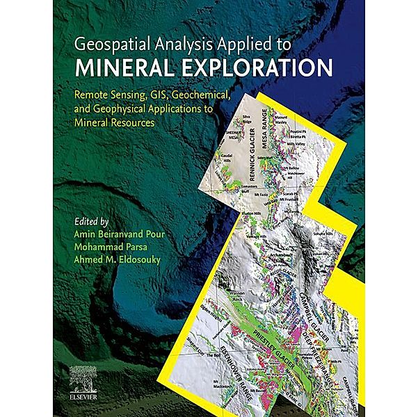 Geospatial Analysis Applied to Mineral Exploration