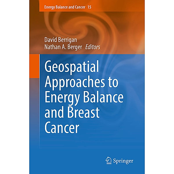 Geospatial Approaches to Energy Balance and Breast Cancer