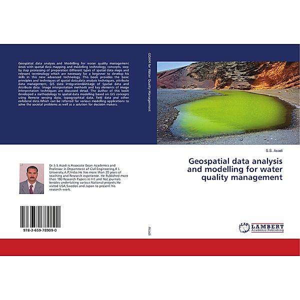 Geospatial data analysis and modelling for water quality management, S. S. Asadi