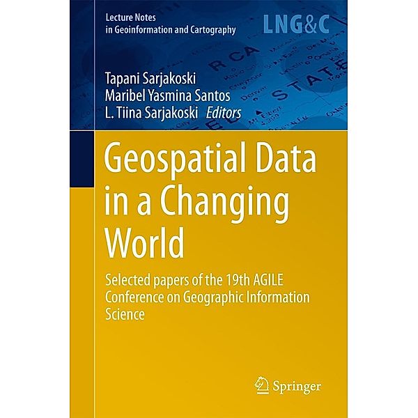 Geospatial Data in a Changing World / Lecture Notes in Geoinformation and Cartography